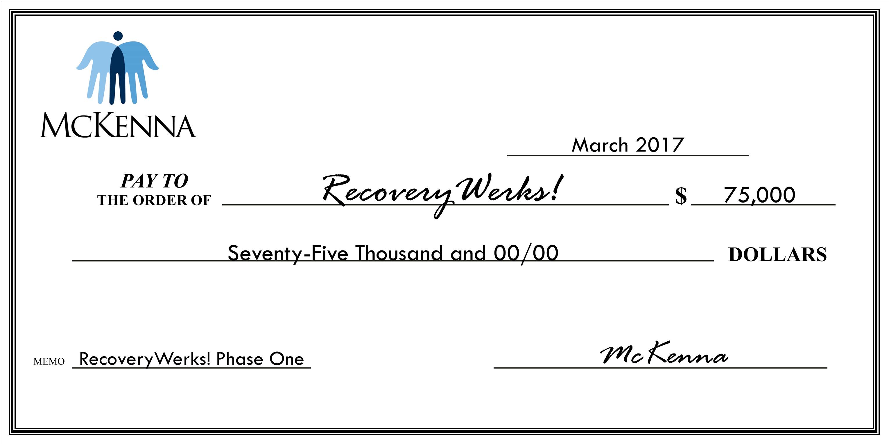 Recovery Werks! - $75,000